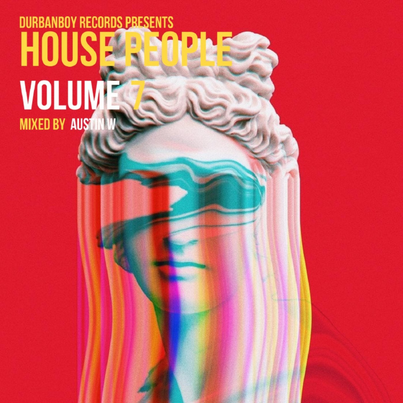 House People, Vol. 7 (Mixed & Compiled by Austin W)