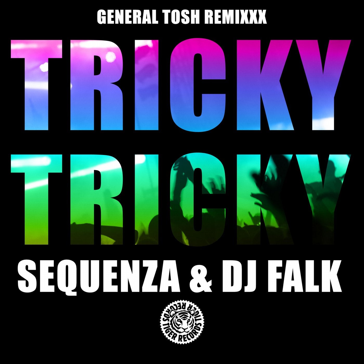 Tricky Tricky (General Tosh Remixxxx)