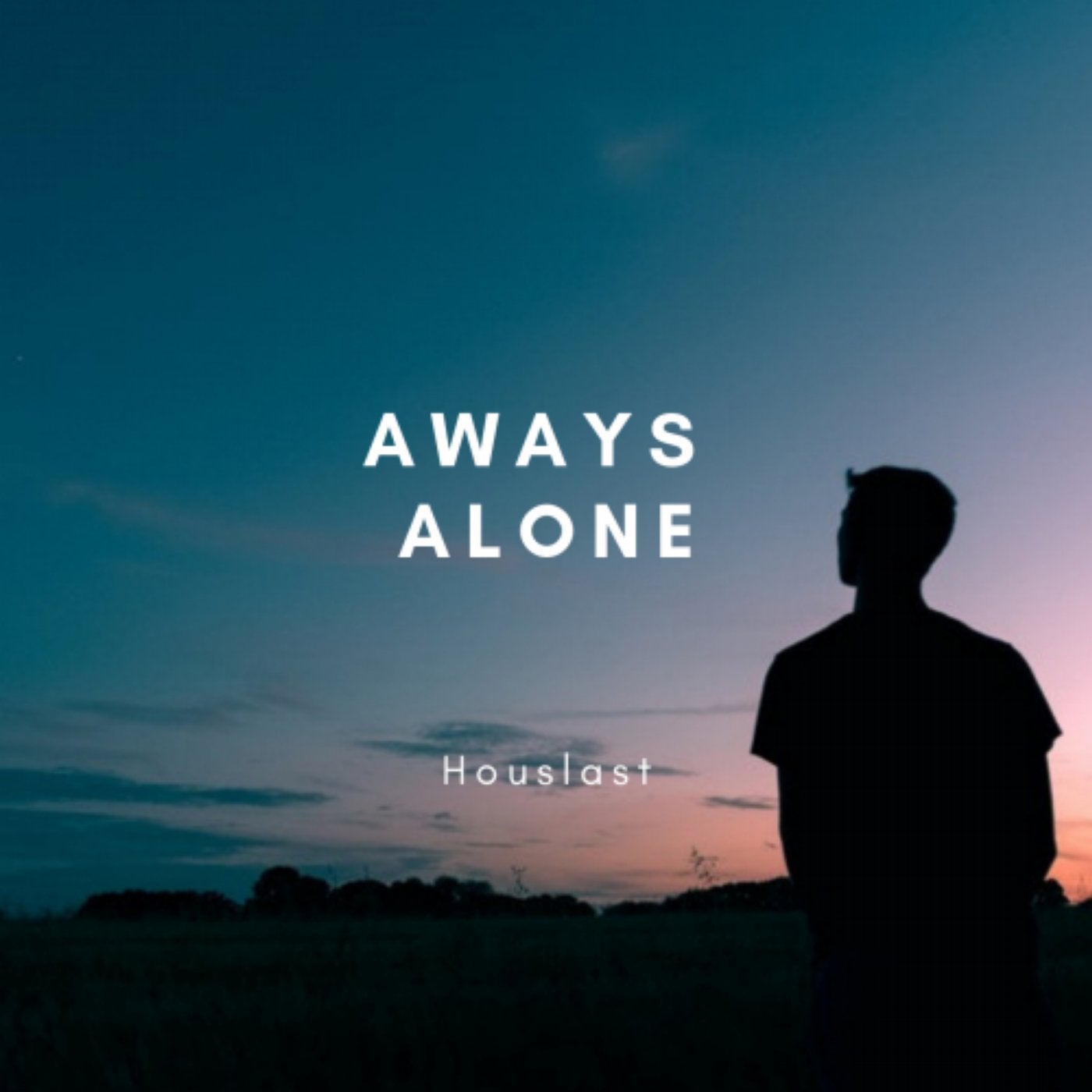 Aways Alone