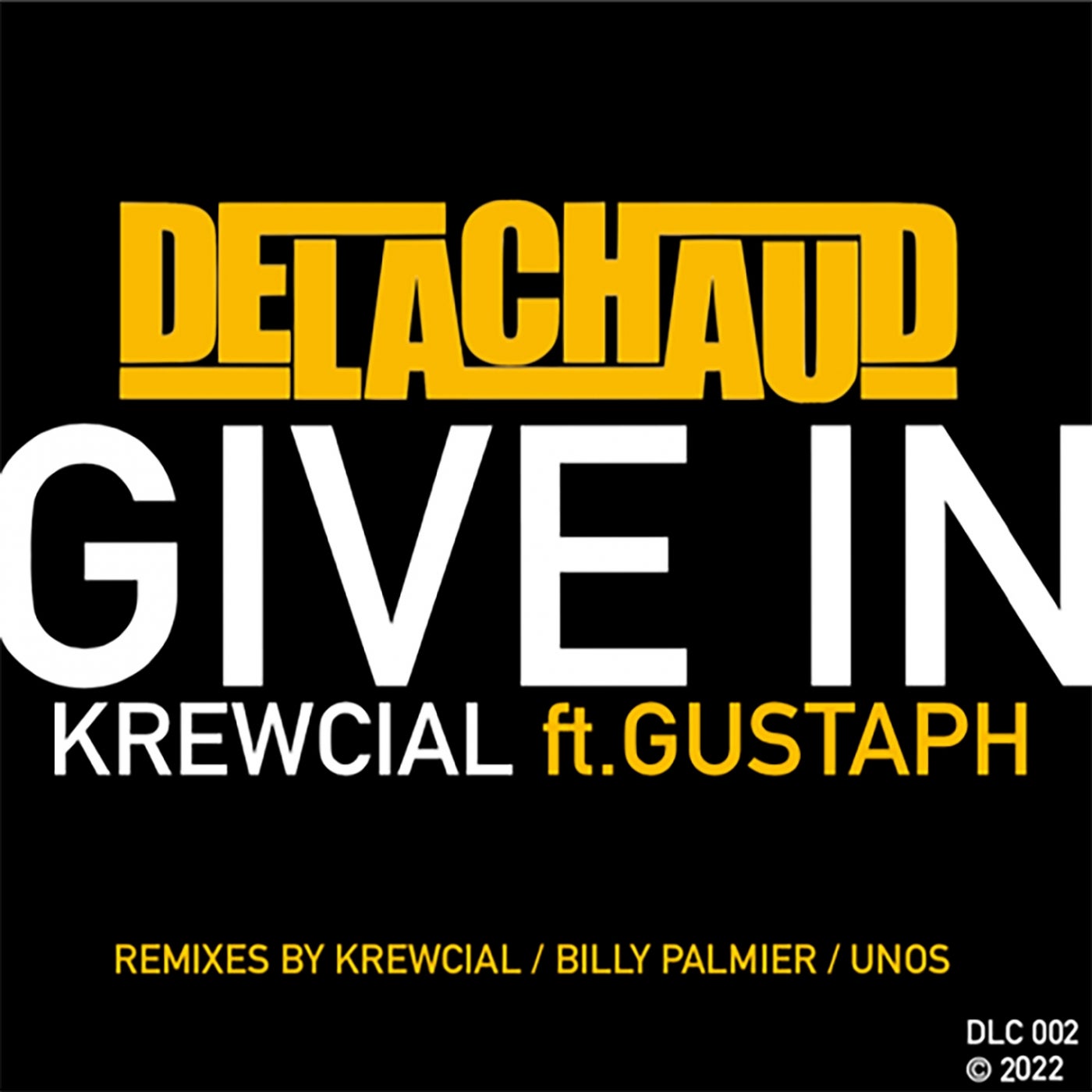 Give In (feat. Gustaph)