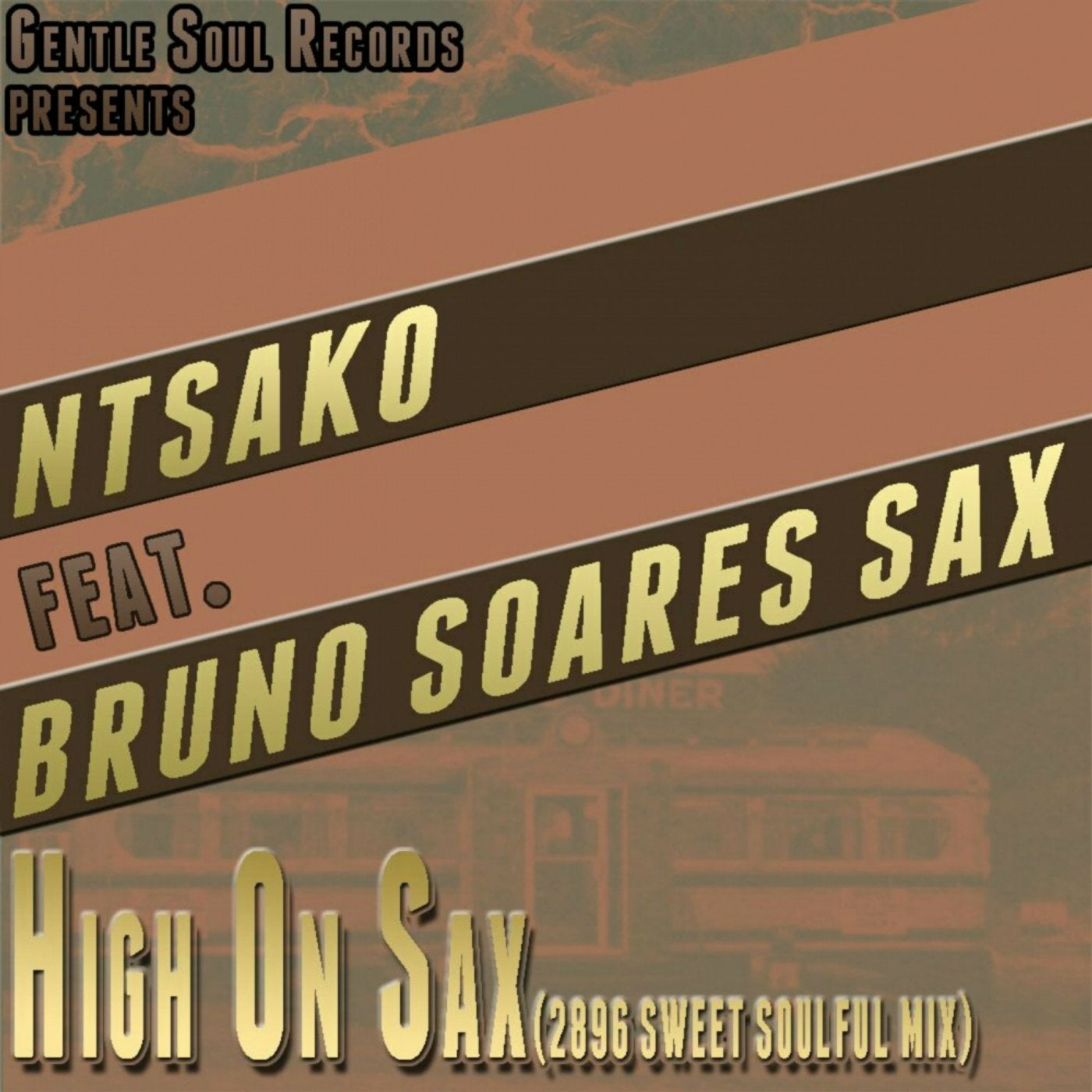 High On Sax (2896 Sweet Soulful Remix)