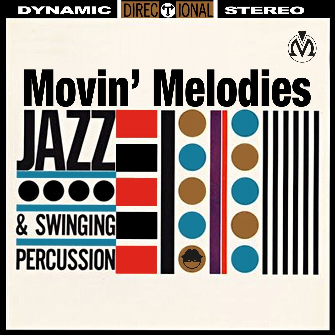 Movin' Melodies Jazz & Swinging Percussion