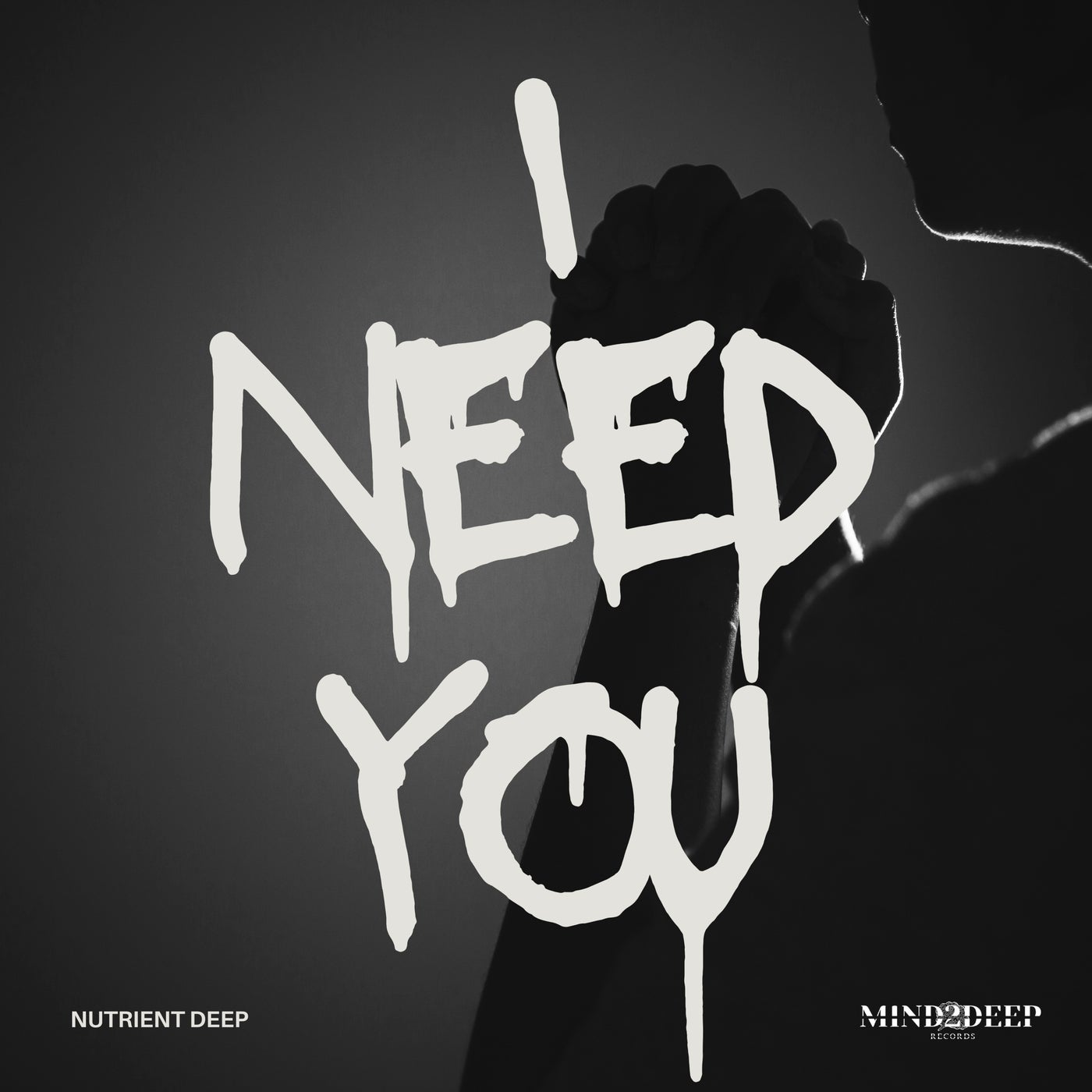 I Need You