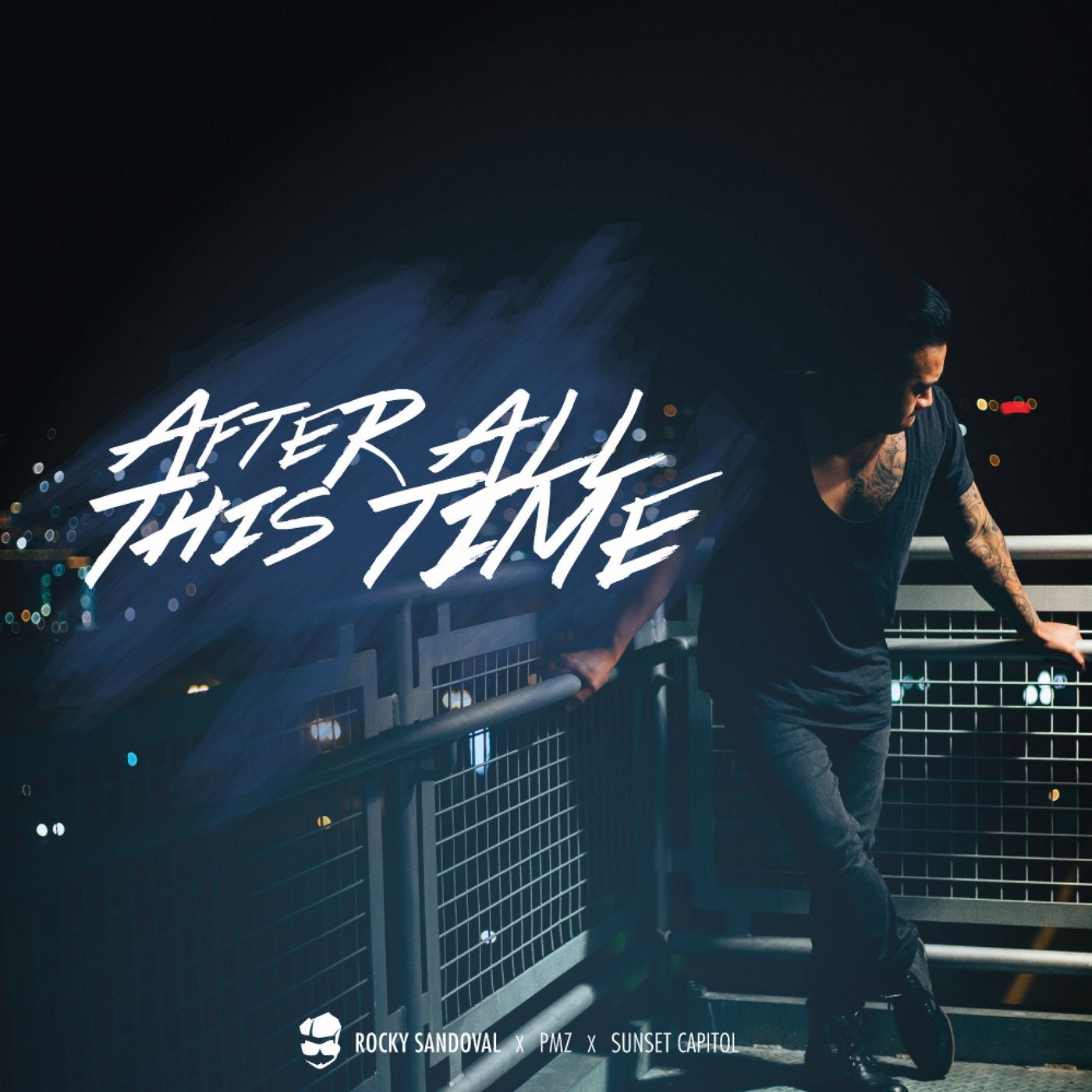 After All This Time (feat. PMZ & Sunset Capitol) - Single