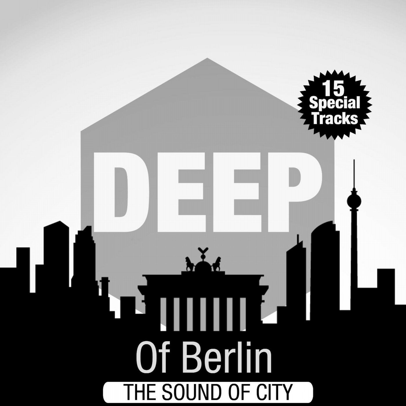 Deep of Berlin (The Sound of City)