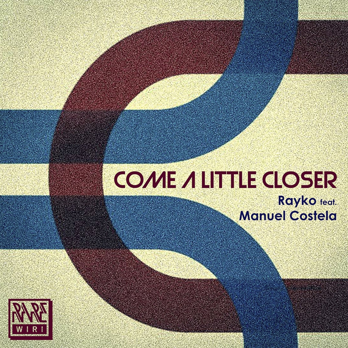 Come a Little Closer (Feat. Manuel Costela)