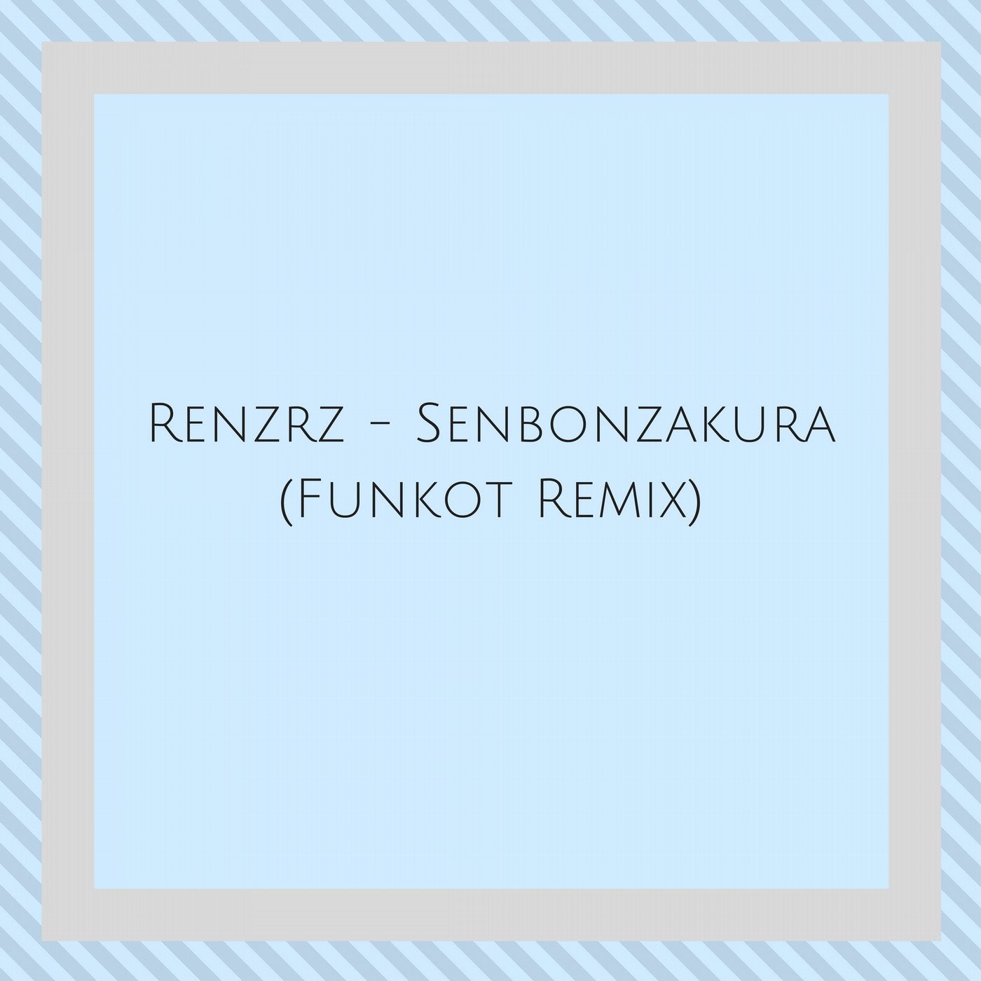 Senbonzankura (Funkot Remix)