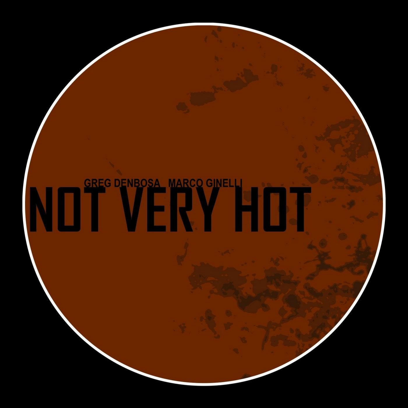 Not Very Hot