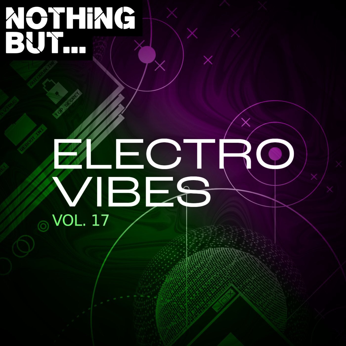 Nothing But... Electro Vibes, Vol. 17