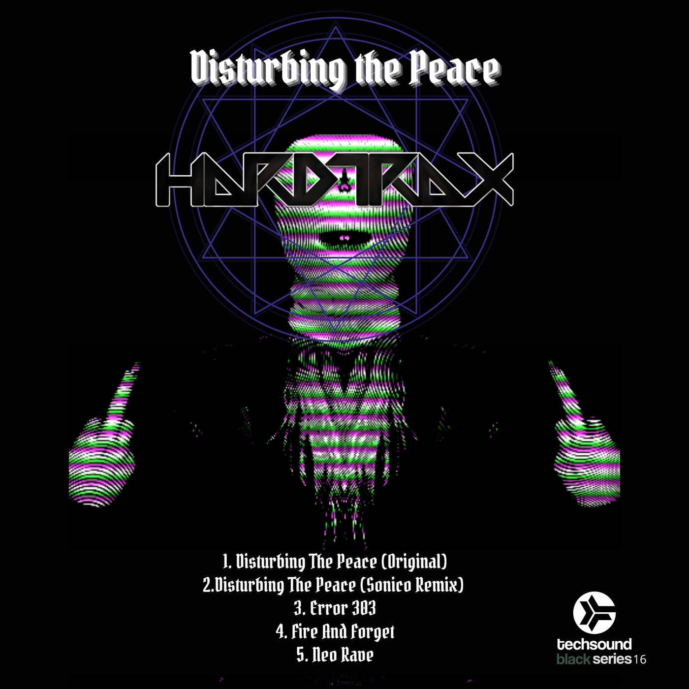 Techsound Black 16: Disturbing the Peace