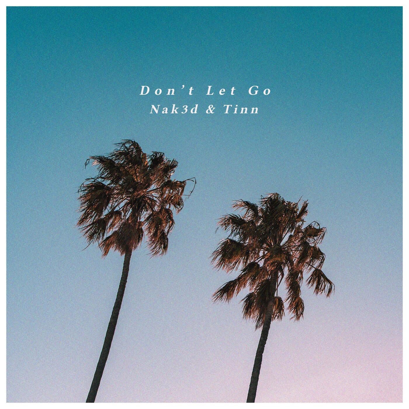 Don't Let Go