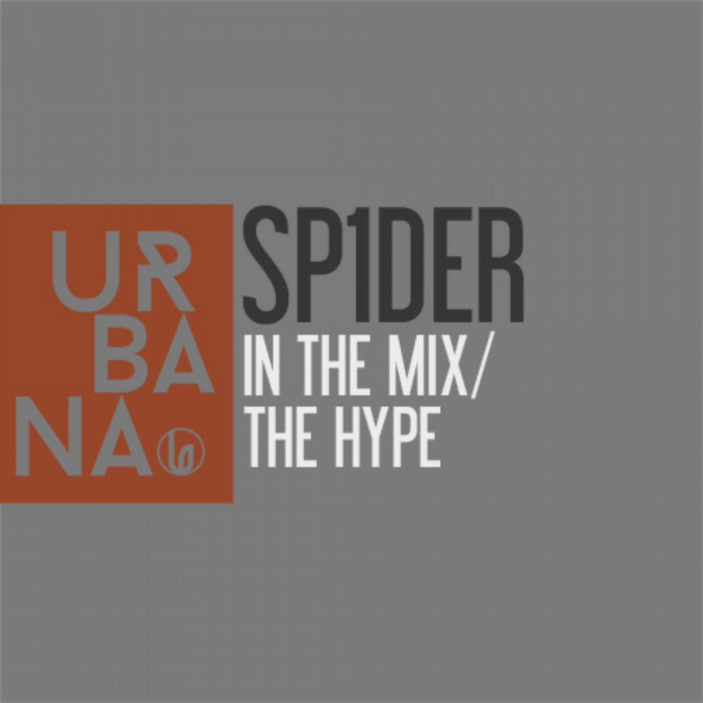 In The Mix / The Hype