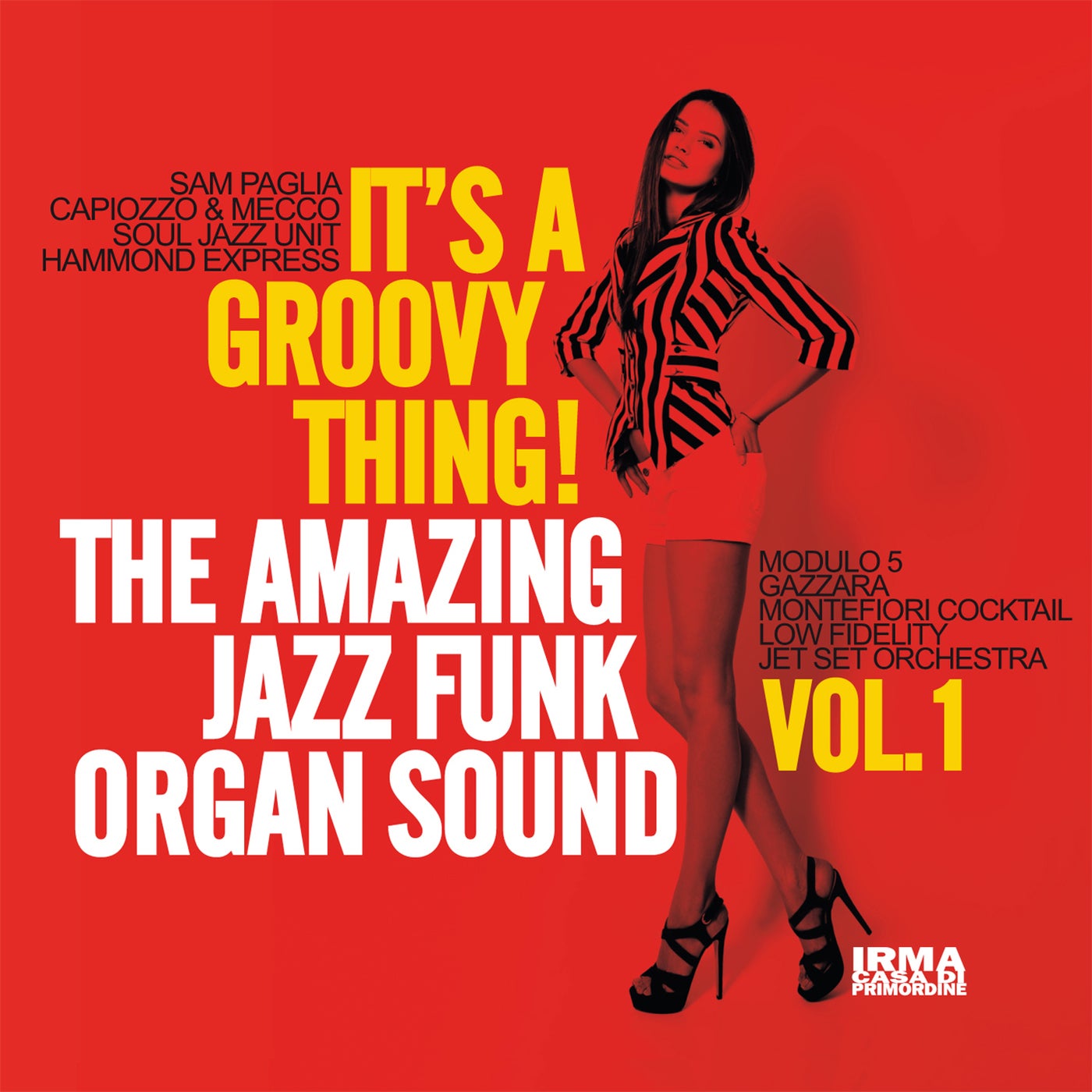 It's a Groovy Thing! Vol. 1 - The Amazing Jazz Funk Organ Sound