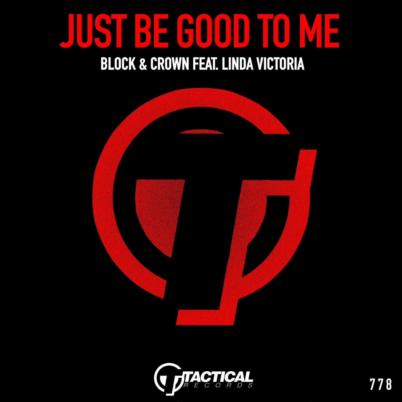 Just Be Good To Me 