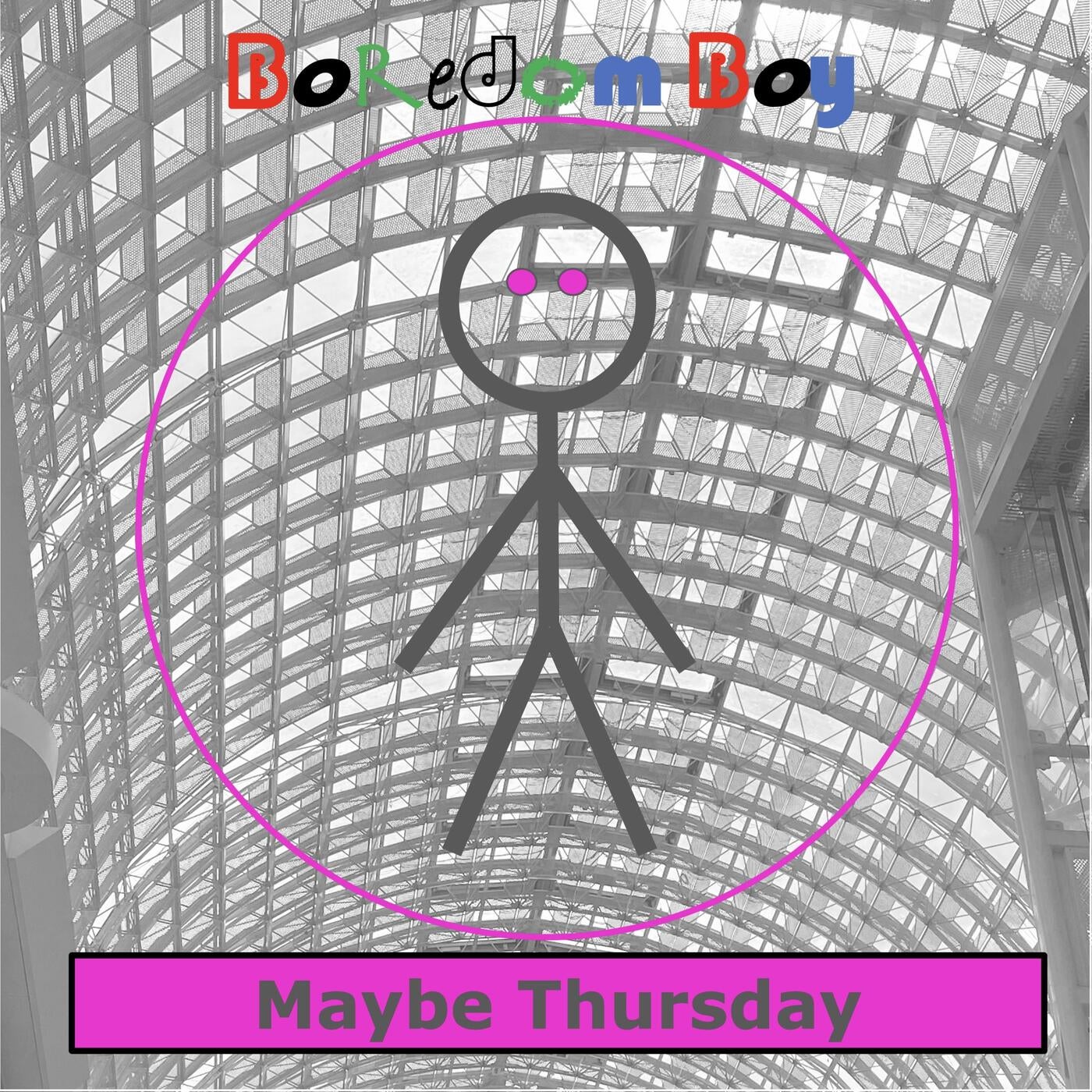Maybe Thursday