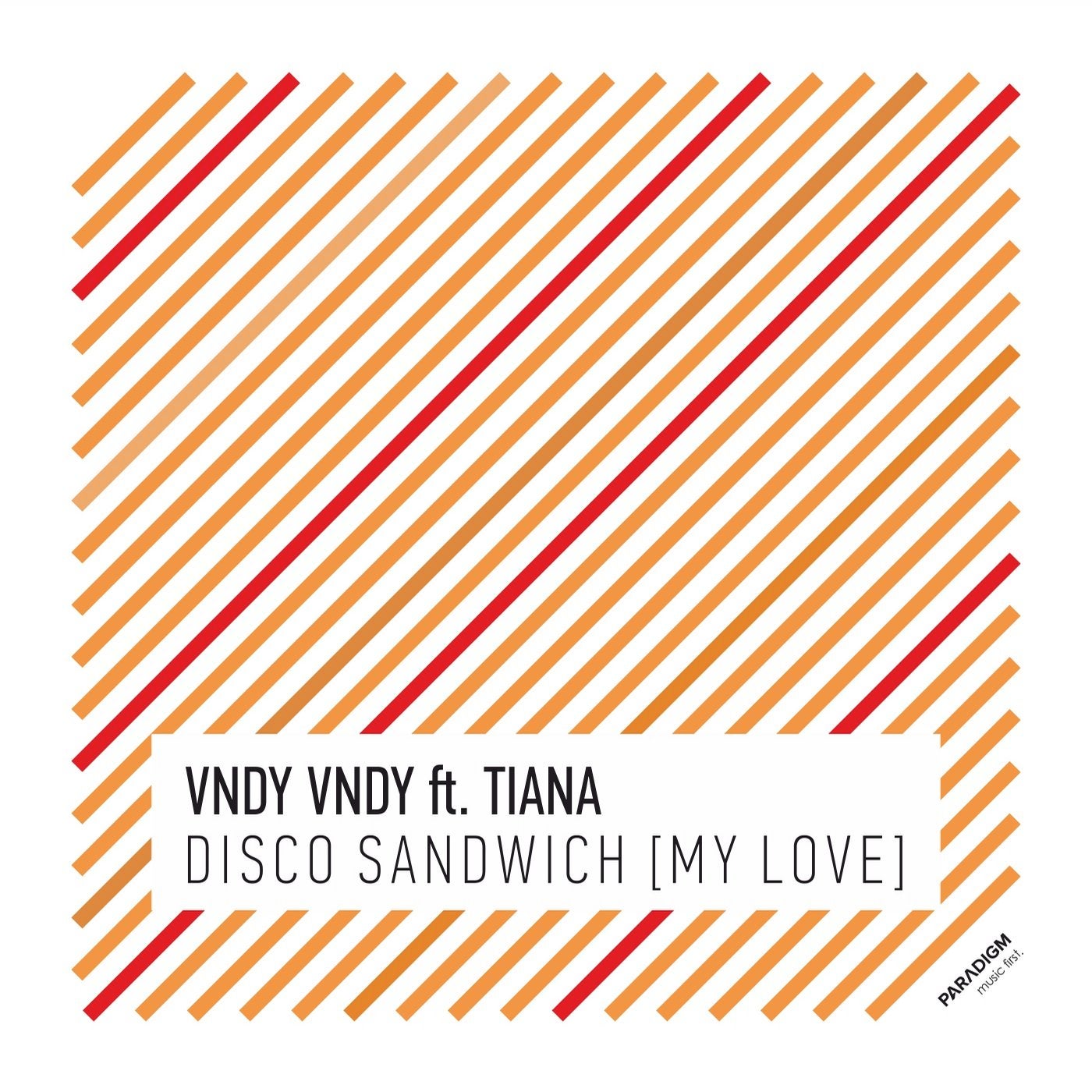 Disco Sandwich (My Love)