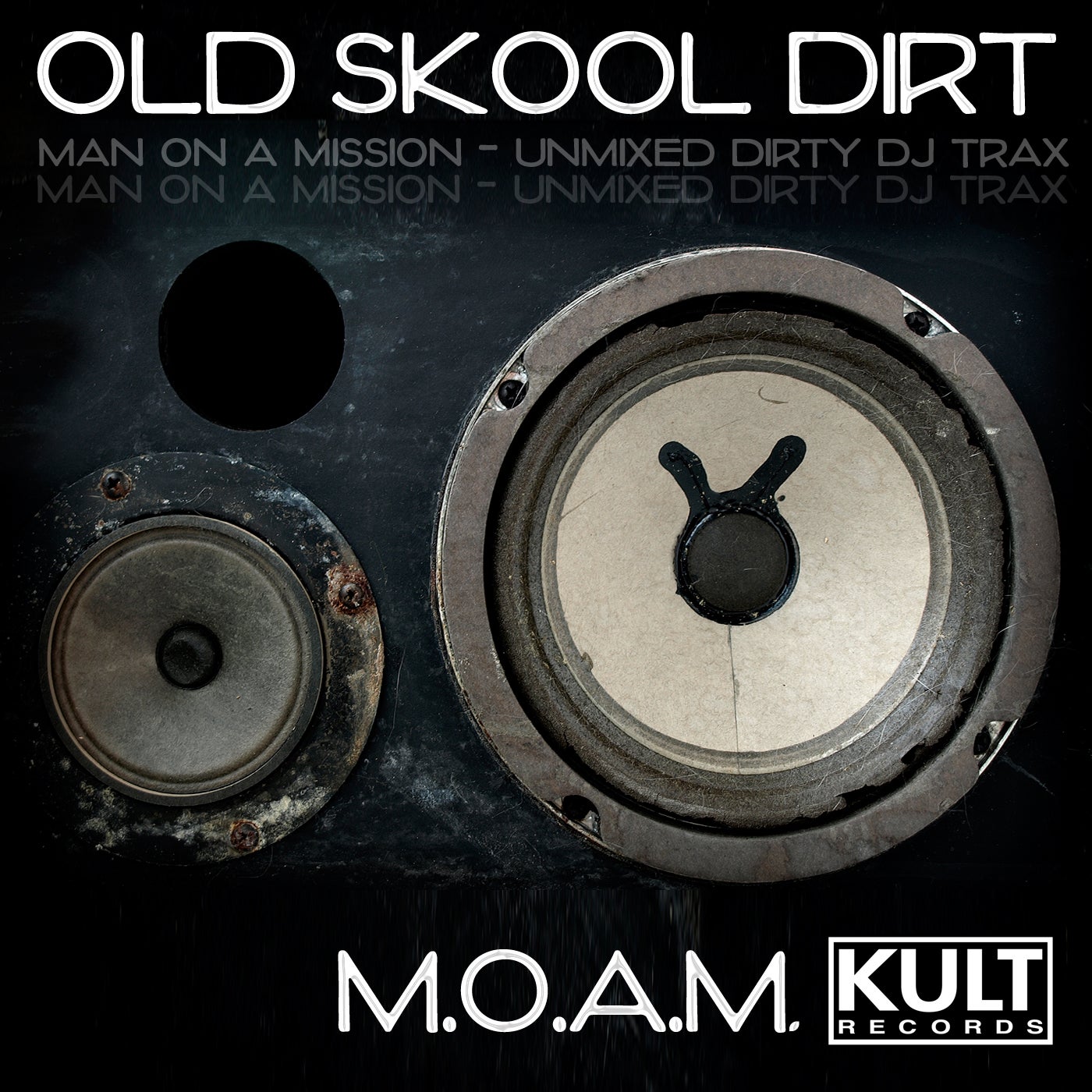 Old Skool Dirt (Unmixed)