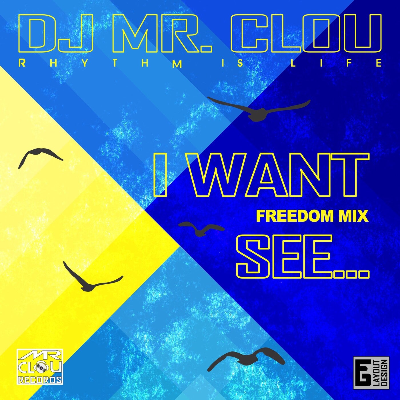 I Want See... (Freedom Mix)