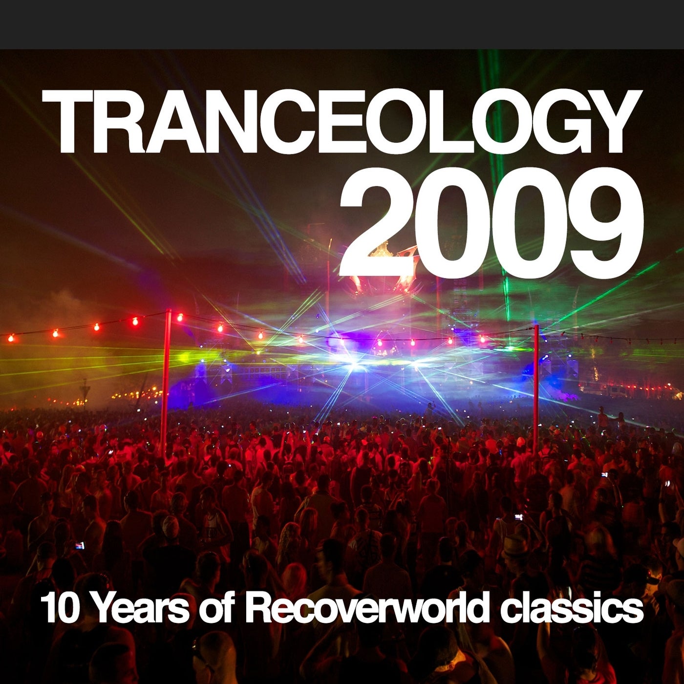 Tranceology 2009 - 10 Years of Recoverworld