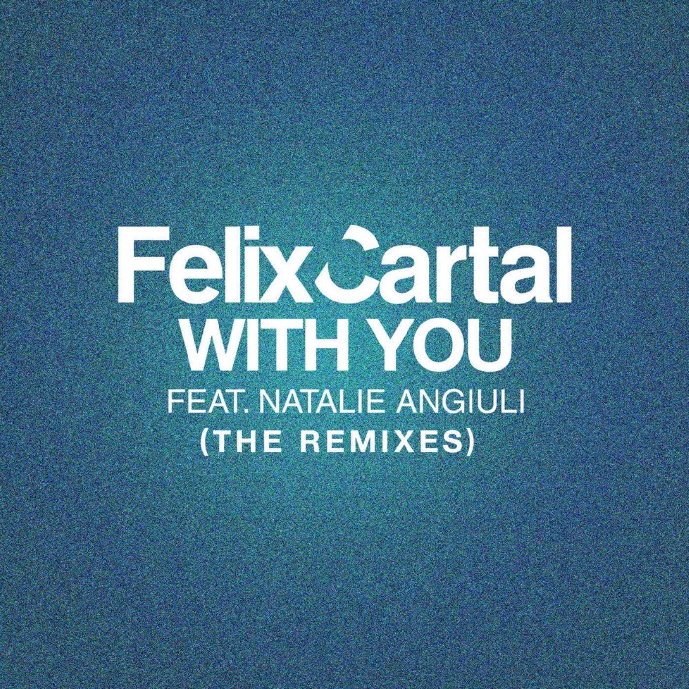 With You (The Remixes)