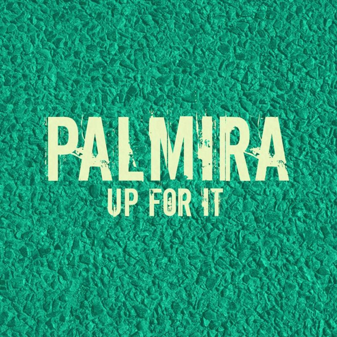 Palmira - Up For It (Sex Is On My Mind Mix) [Rebeat] | Music & Downloads on  Beatport