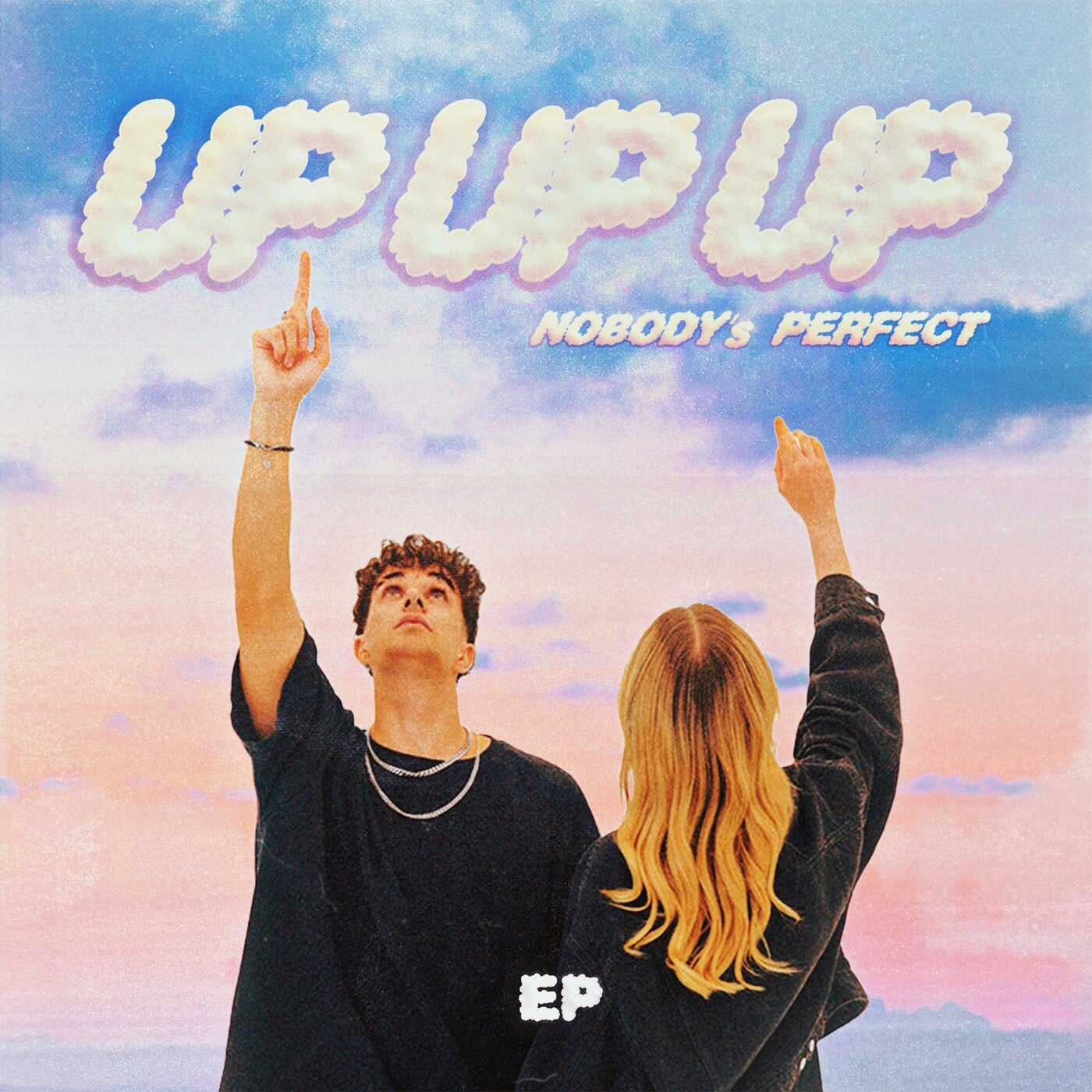 Up, Up, Up (Nobodys Perfect) EP