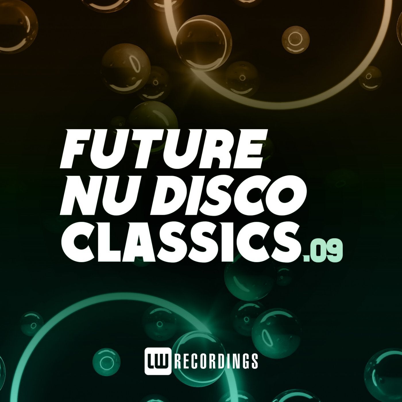 Future Nu Disco Classics, Vol. 09