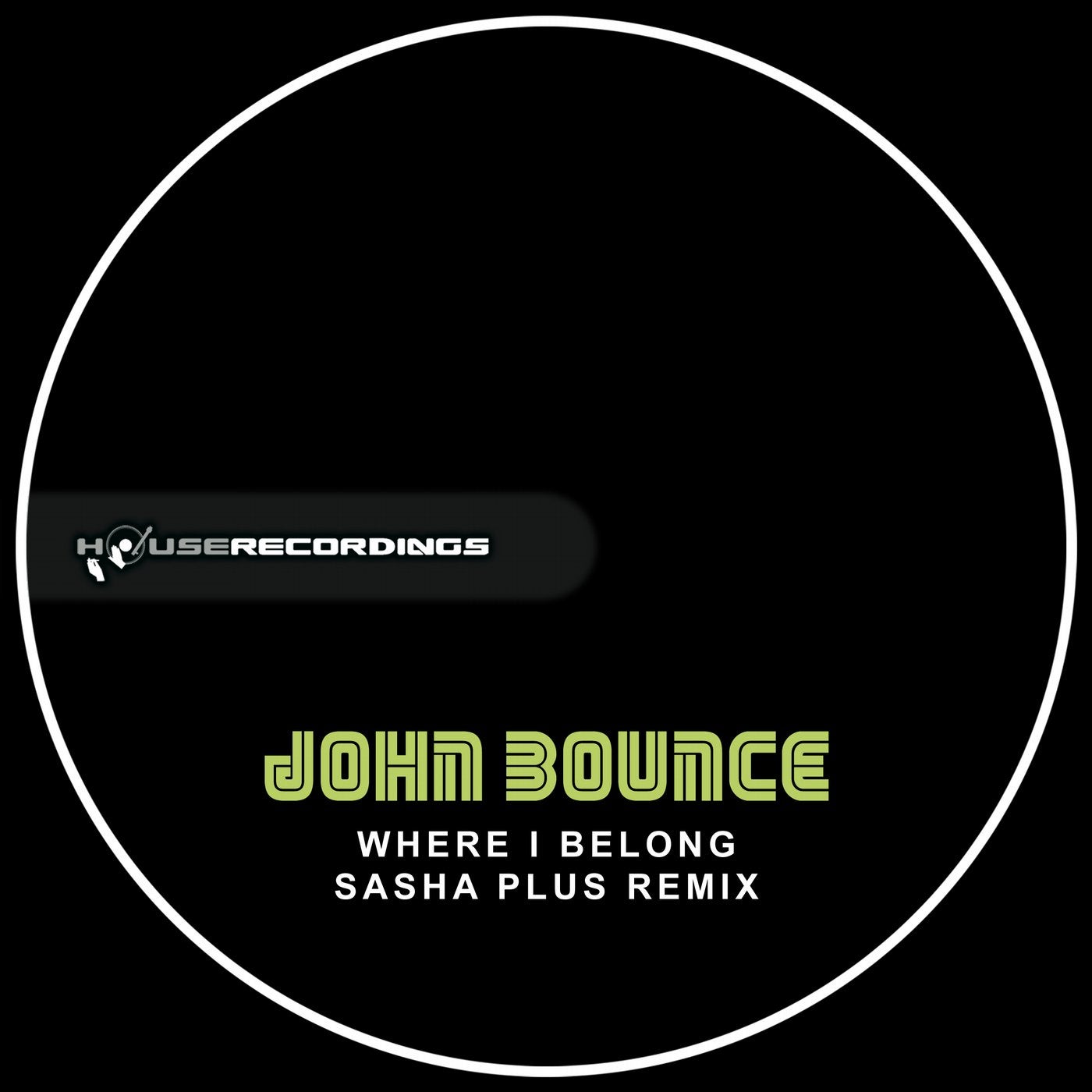 Where I Belong (Sasha Plus Remix)