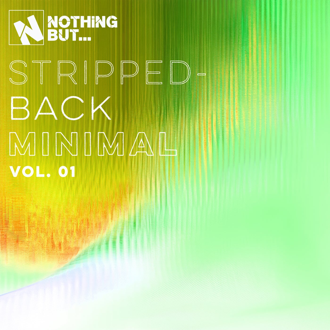 Nothing But... Stripped-Back Minimal, Vol. 01