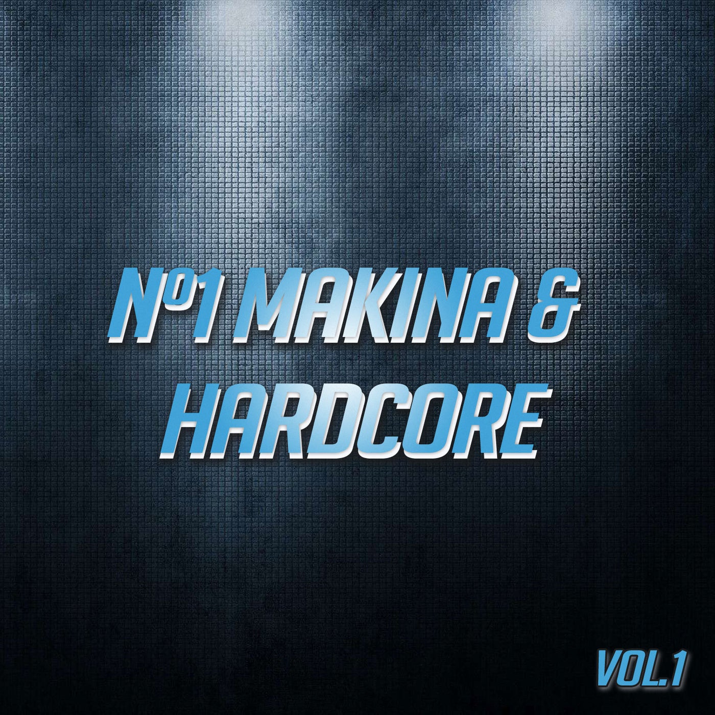 Nº1 Makina & Hardcore