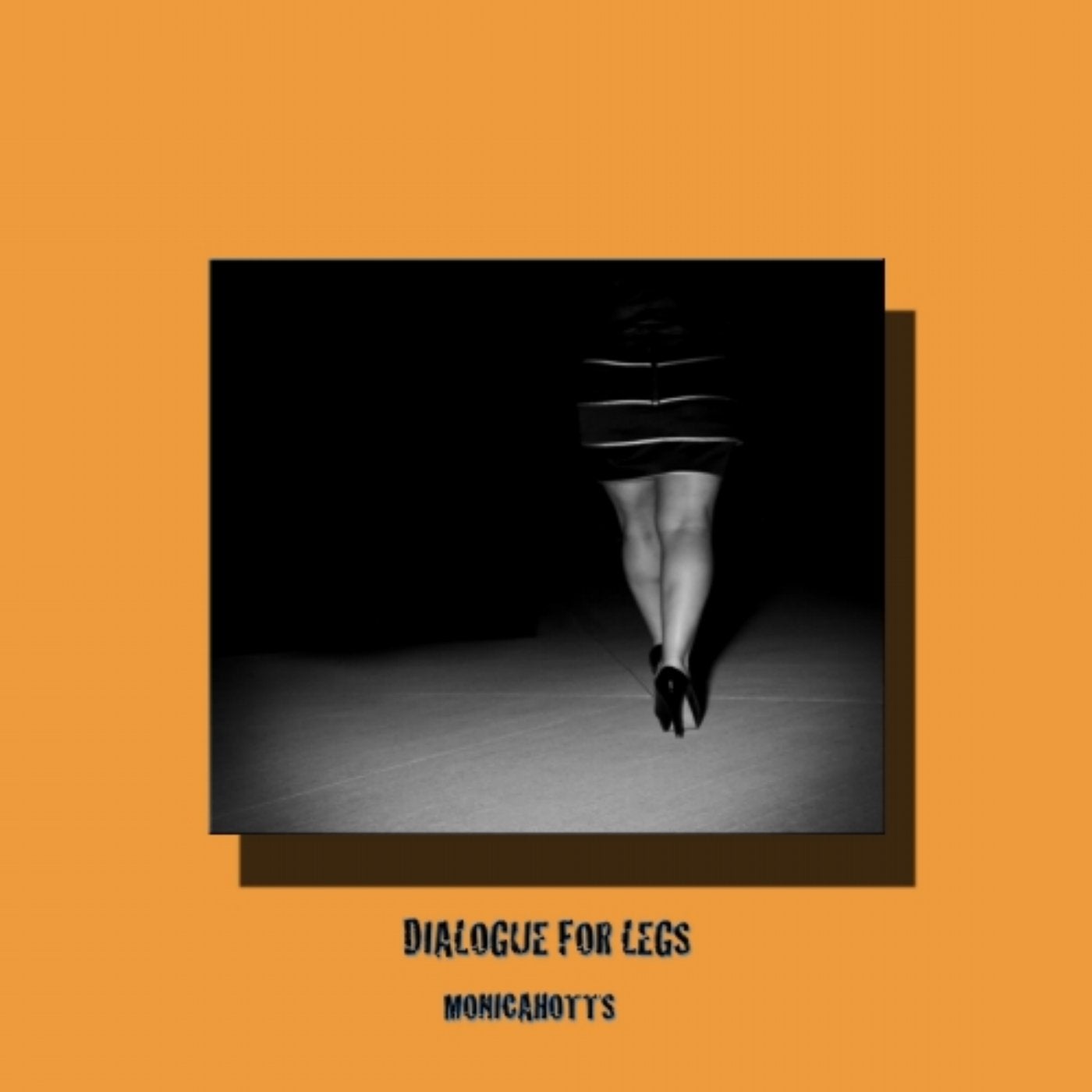 DIALAGUE FOR LEGS