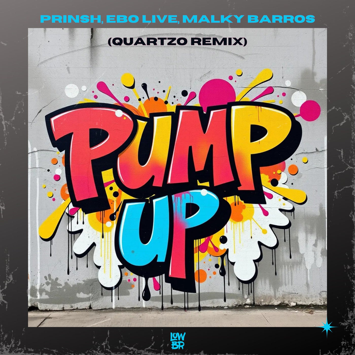 Pump Up (Quartzo Remix)