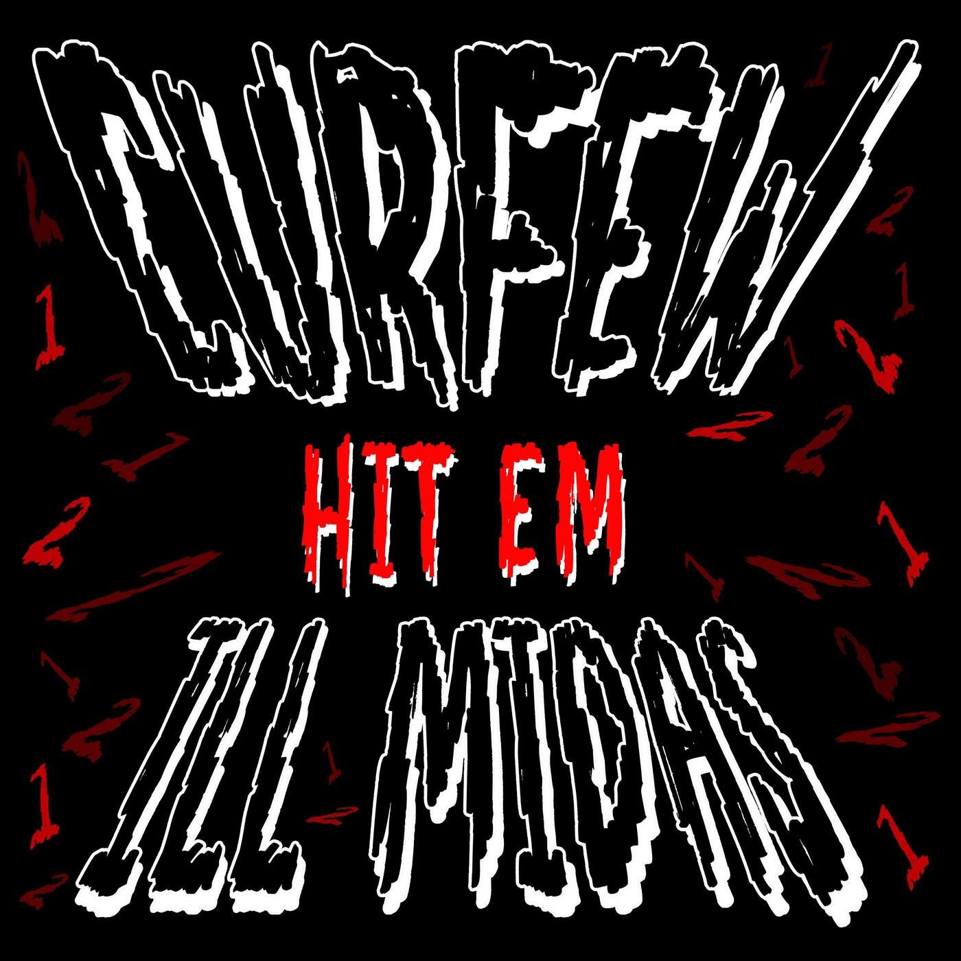 Hit 'em (feat. CURFEW)