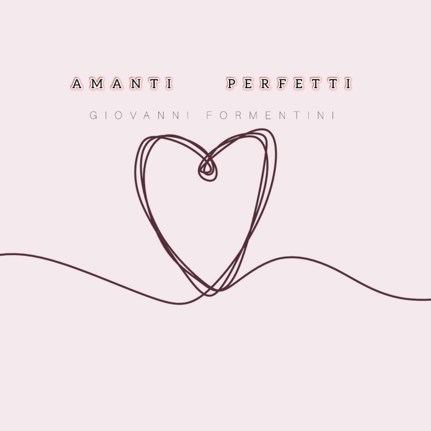 Amanti Perfetti