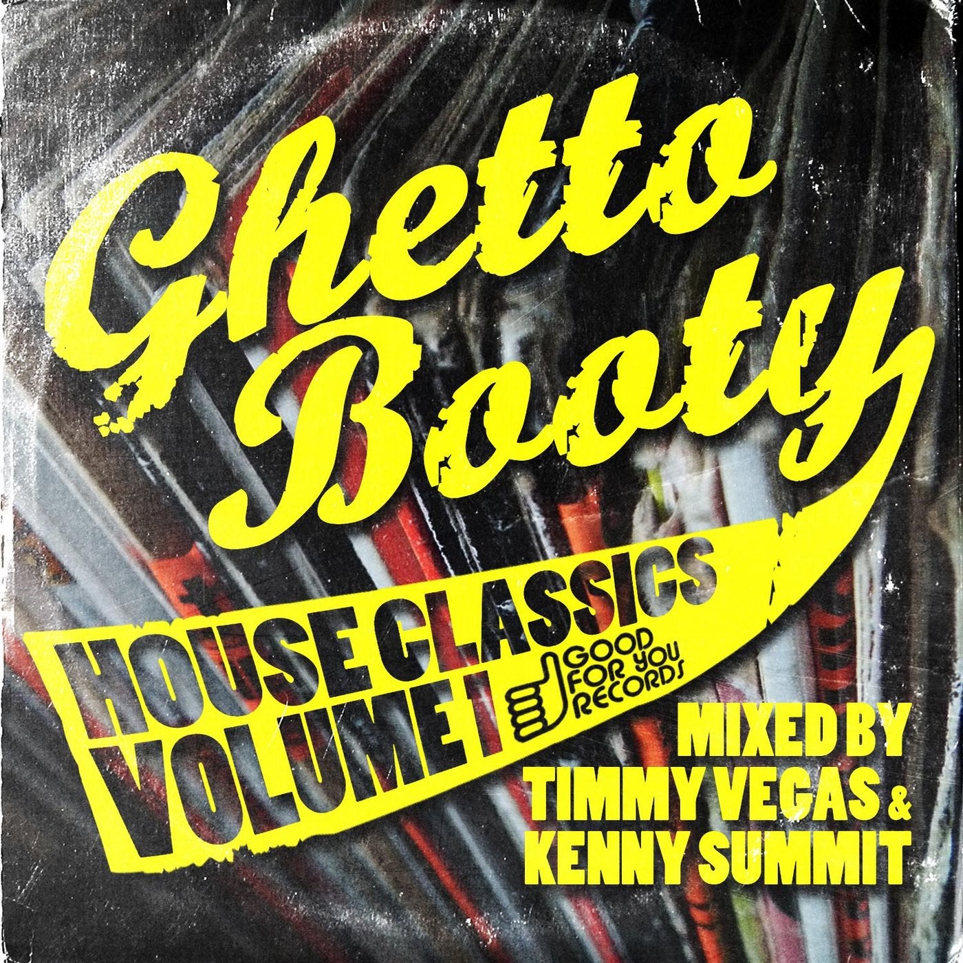 Ghetto Booty Volume 1