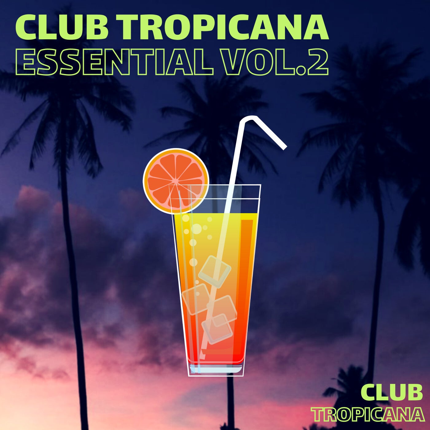 Club Tropicana Essential Vol.2