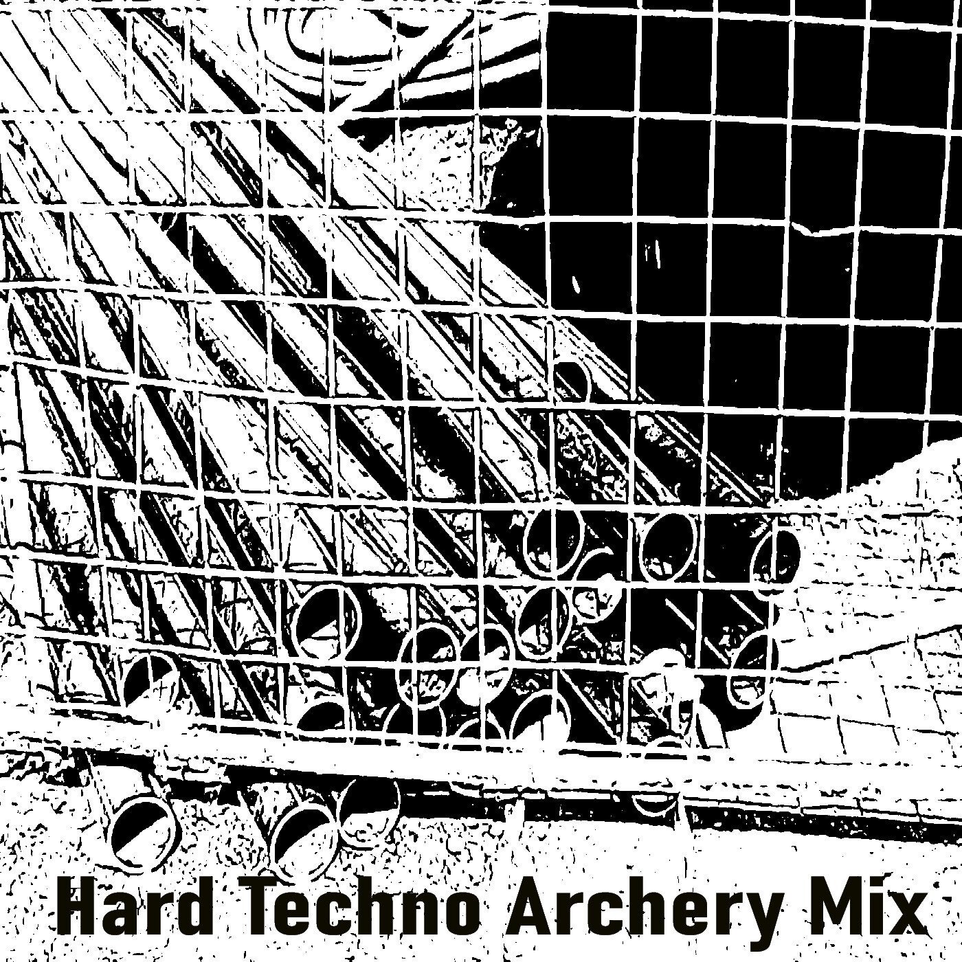 Hard Techno Archery Mix