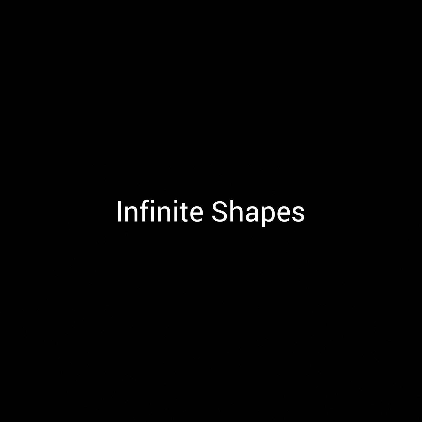 Infinite Shapes