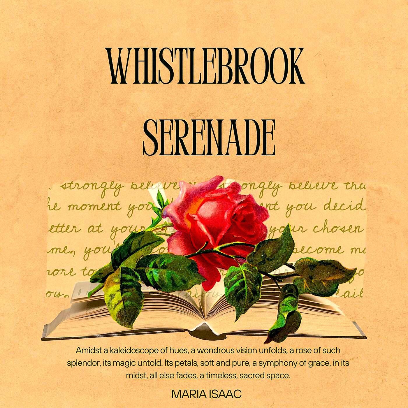 Whistlebrook Serenade