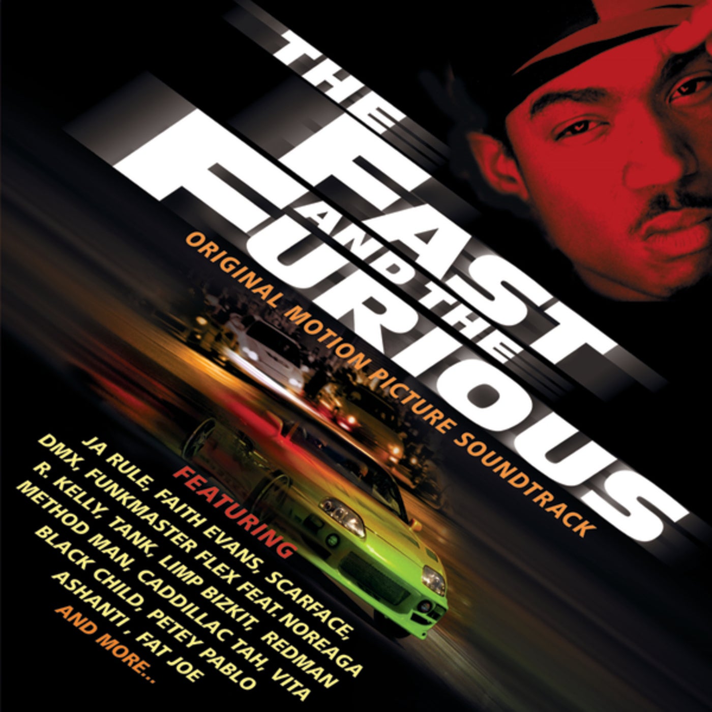 Cover art for The Fast And The Furious (Original Motion Picture Soundtrack)