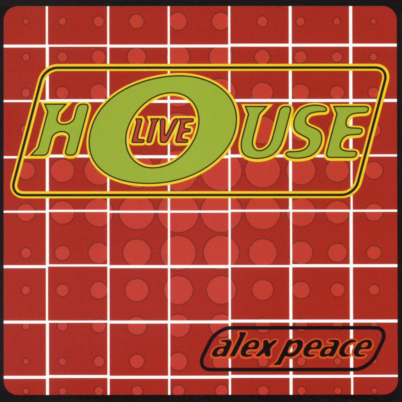 Alex Peace Presents: House Live