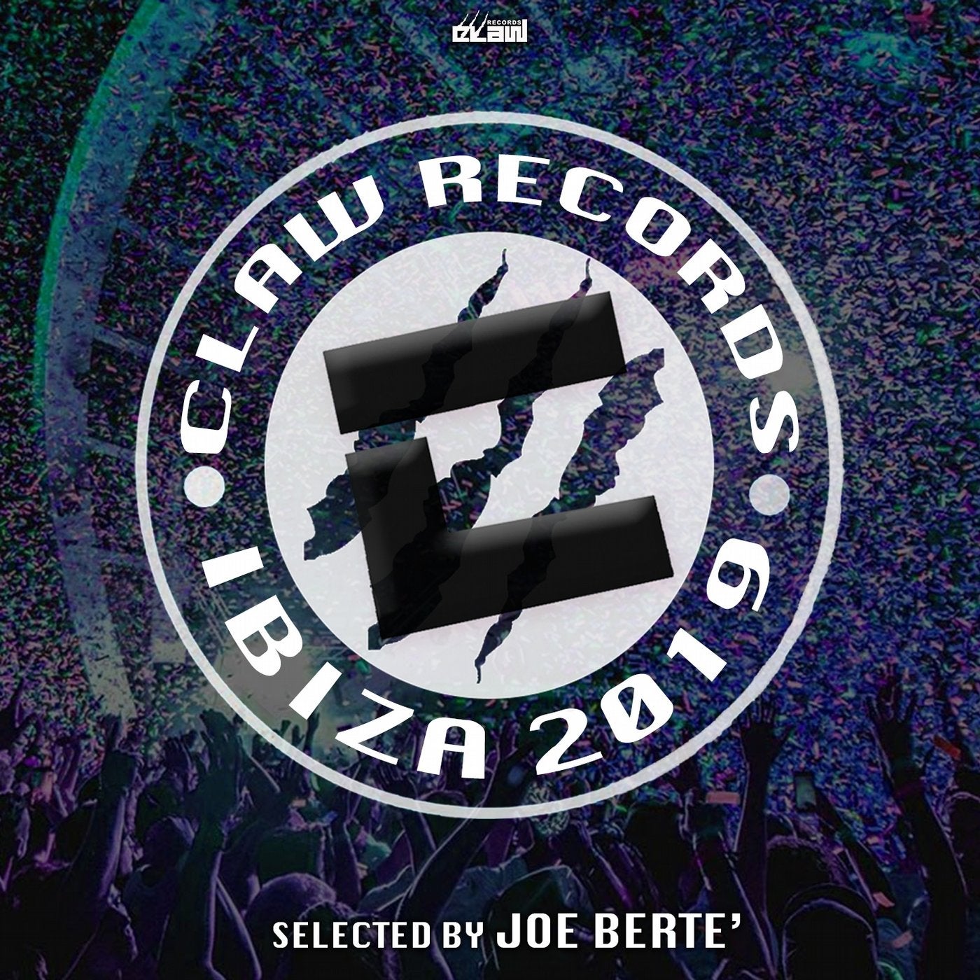 Claw Records Ibiza 2019 (Selected by Joe Berte')