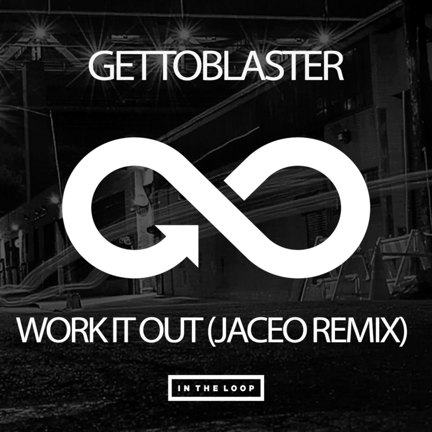 Work It Out (Jaceo Remix)