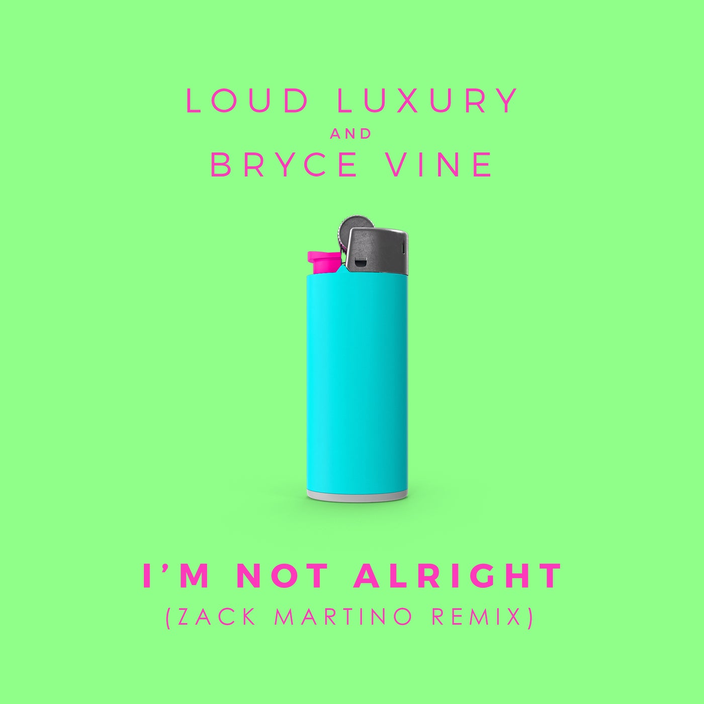 I'm Not Alright - Zack Martino Remix