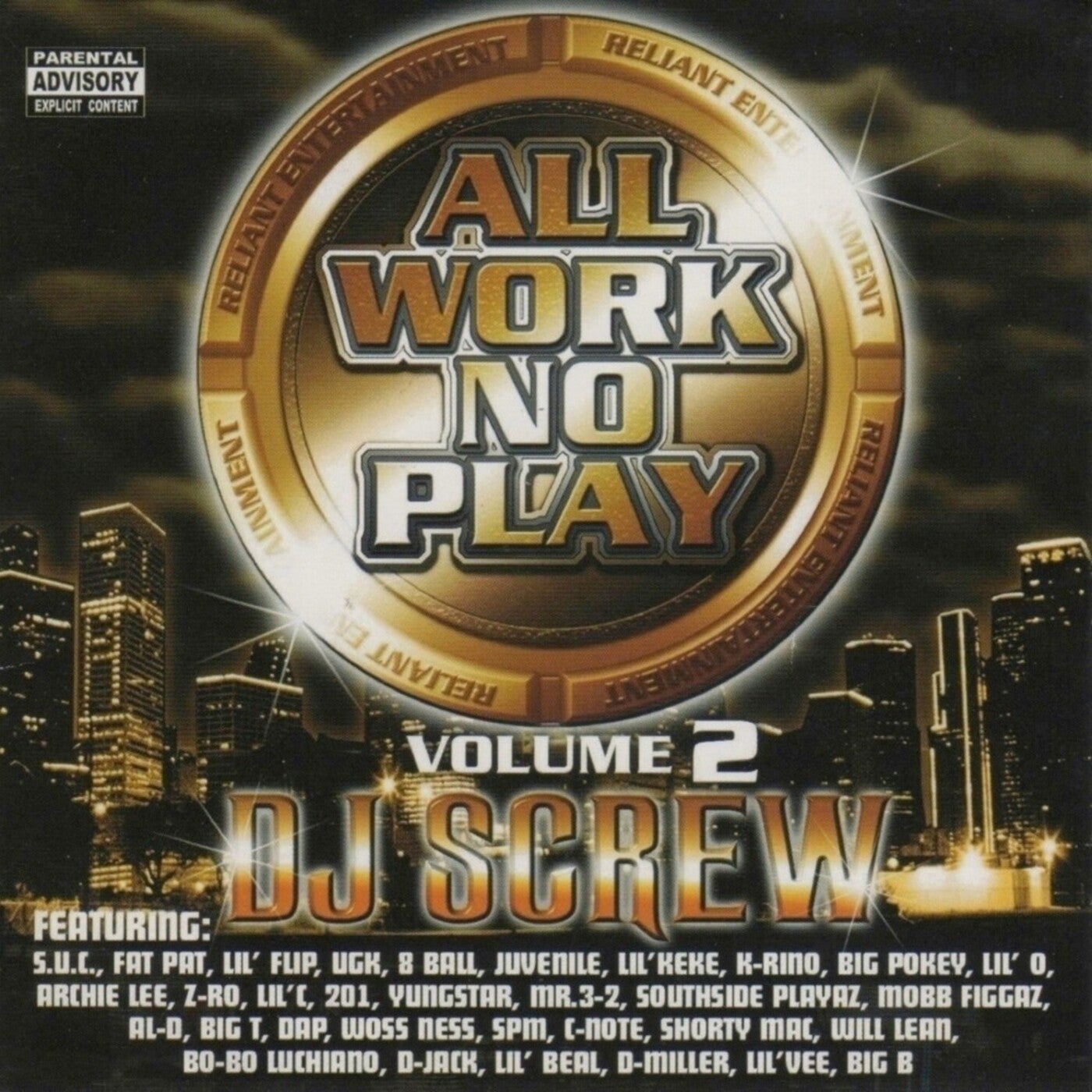 All Work No Play, Vol. 2 (Screwed)