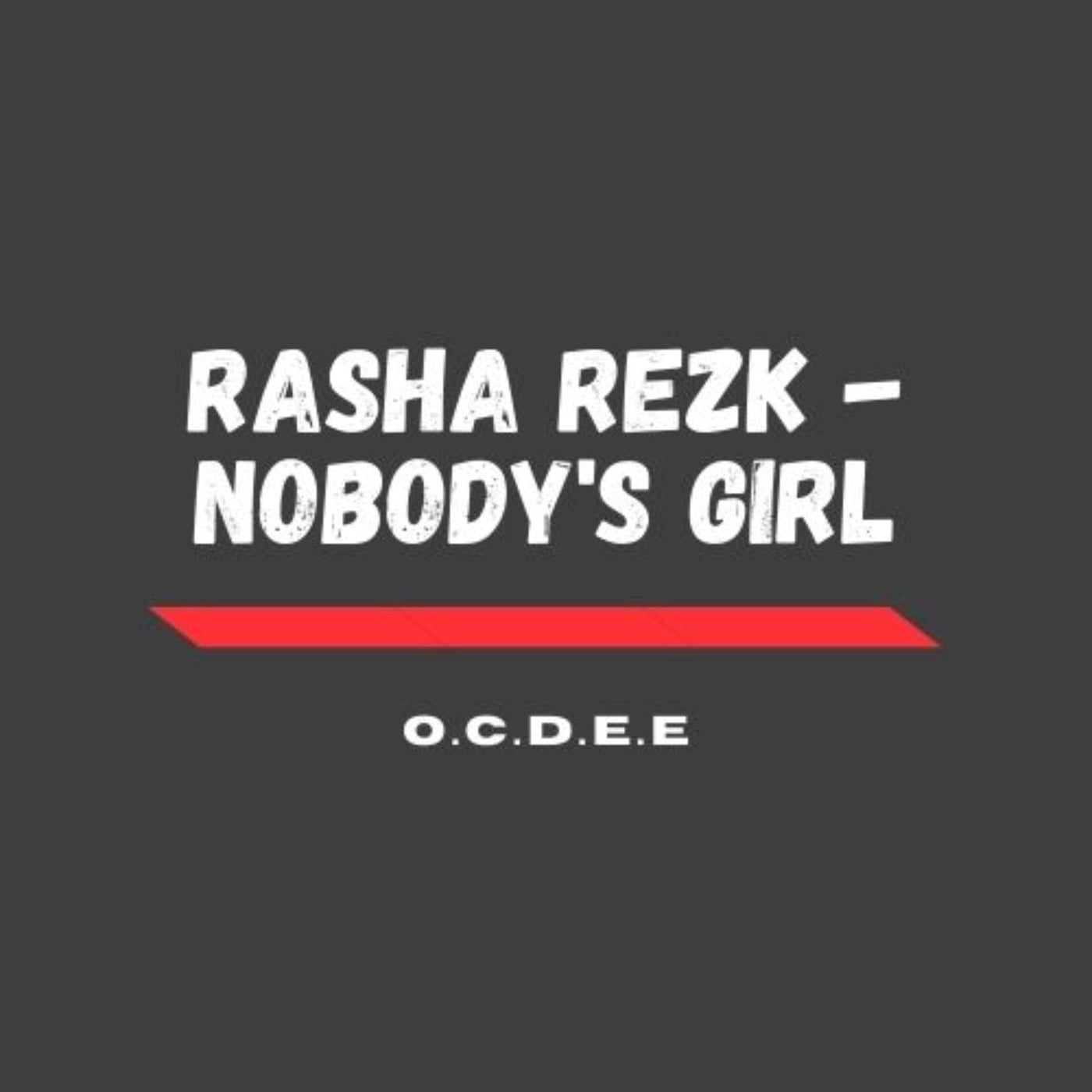 Rasha Rezk (O.C.D.E.E Remix)