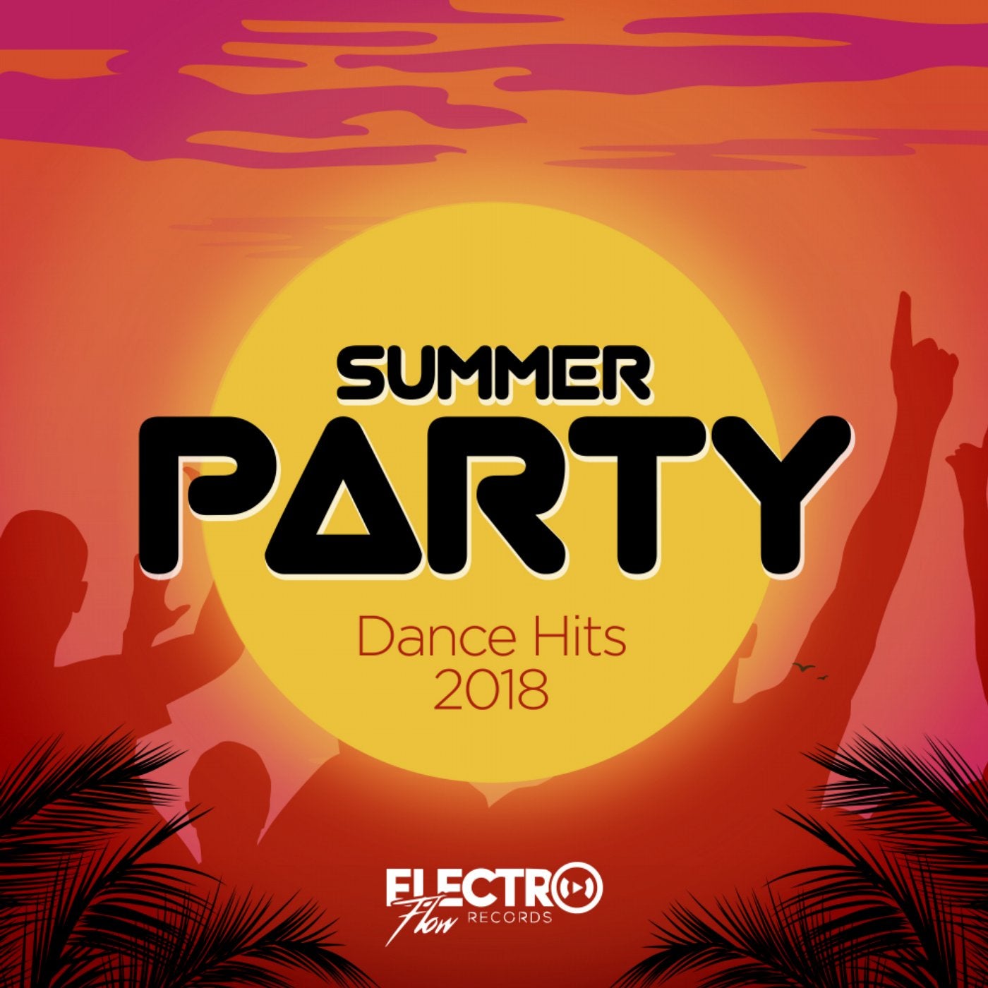 Summer Party: Dance Hits 2018