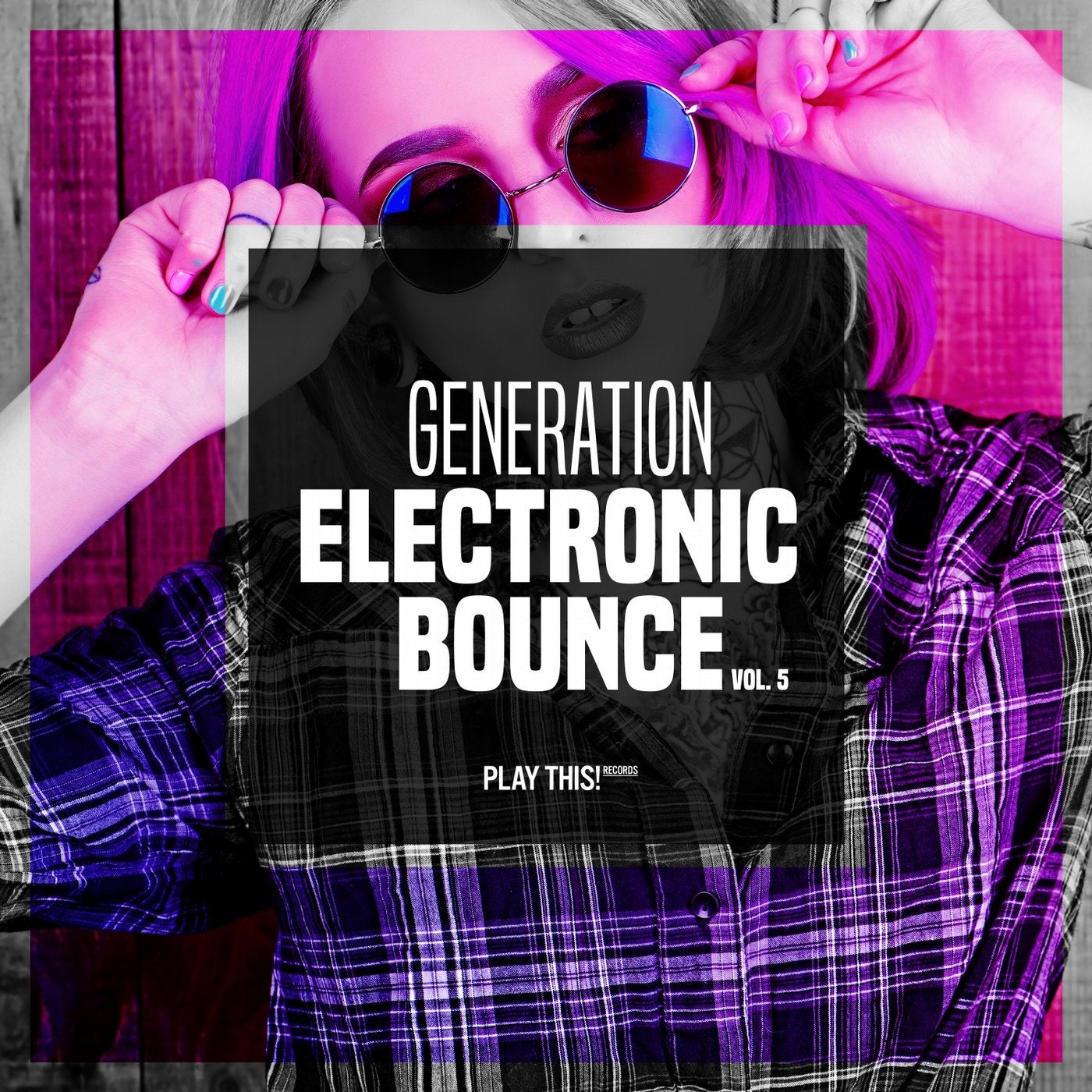 Generation Electronic Bounce Vol. 5