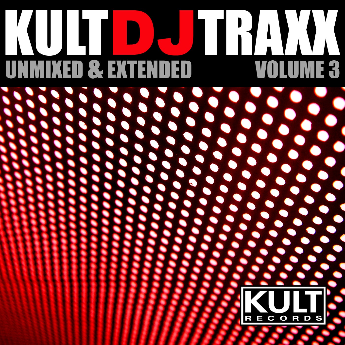Kult DJ Traxx Volume 3