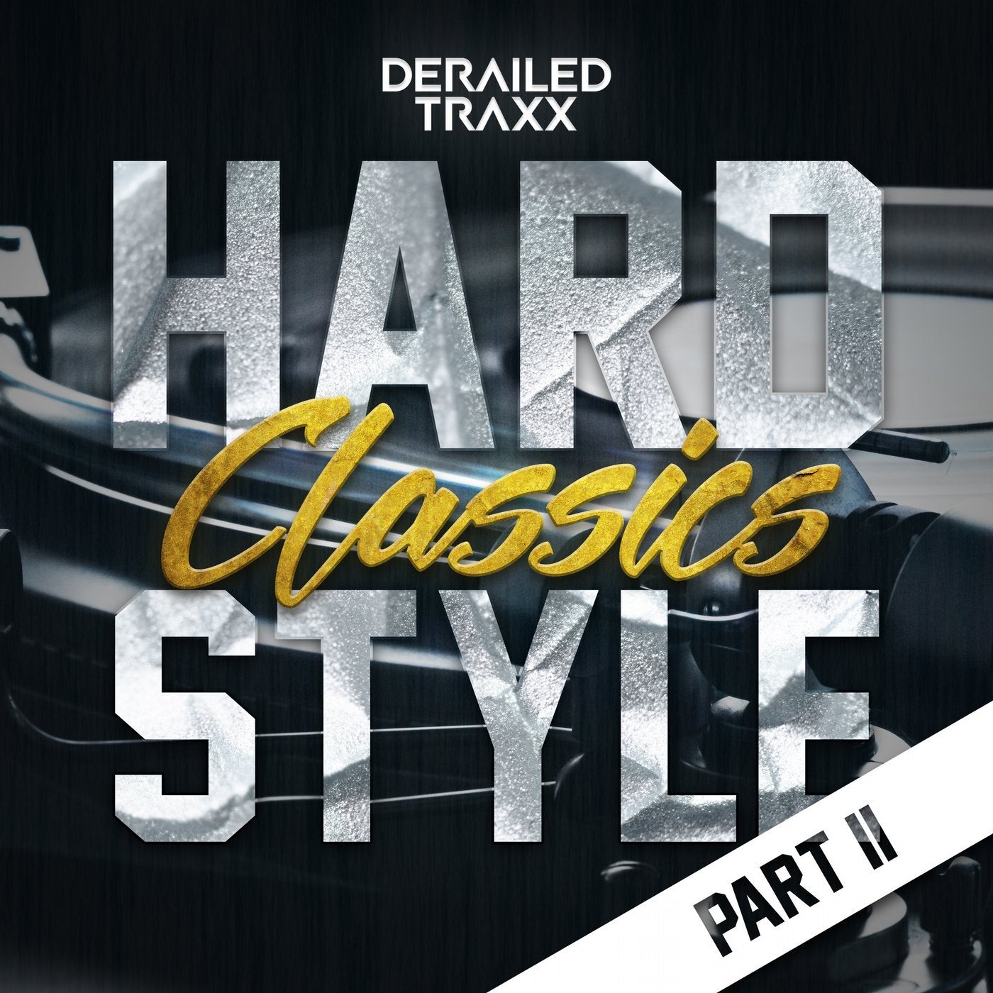 Hardstyle Classics - Part 2